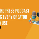 WordPress Podcast Plugins