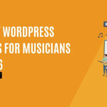 WordPress Themes for Musicians